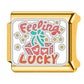 Feeling Lucky Italian Charm